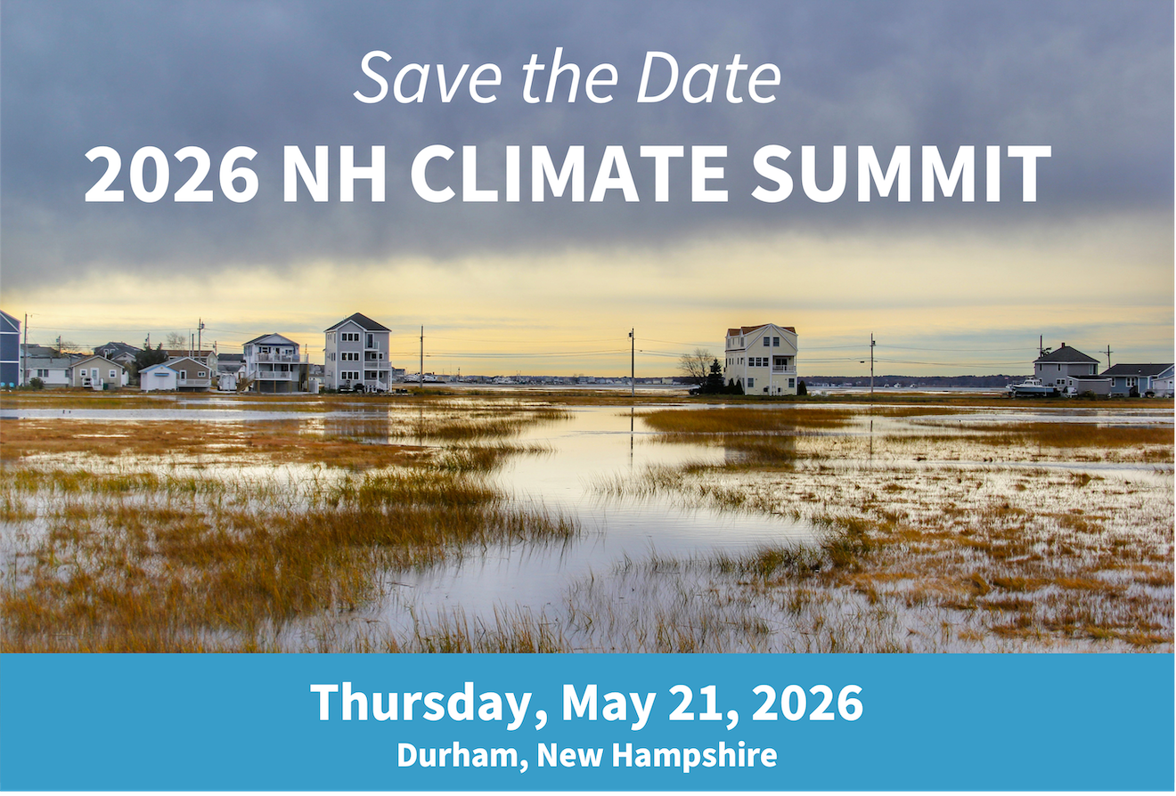 Save the Date: 2026 NH Climate Summit. Thursday, May 21, 2026, Durham, New Hampshire