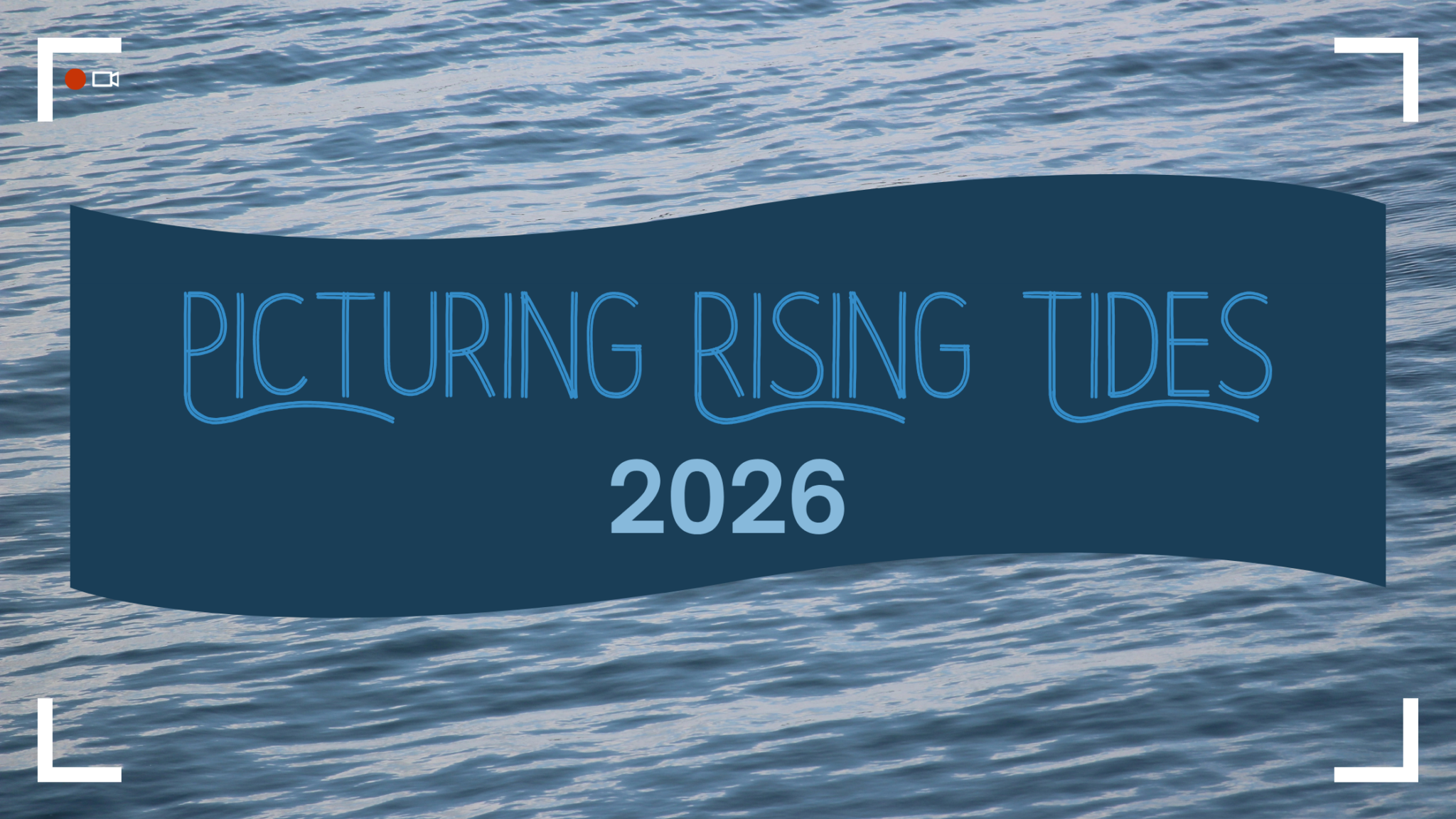 Banner with text "Picturing Rising Tides 2026"